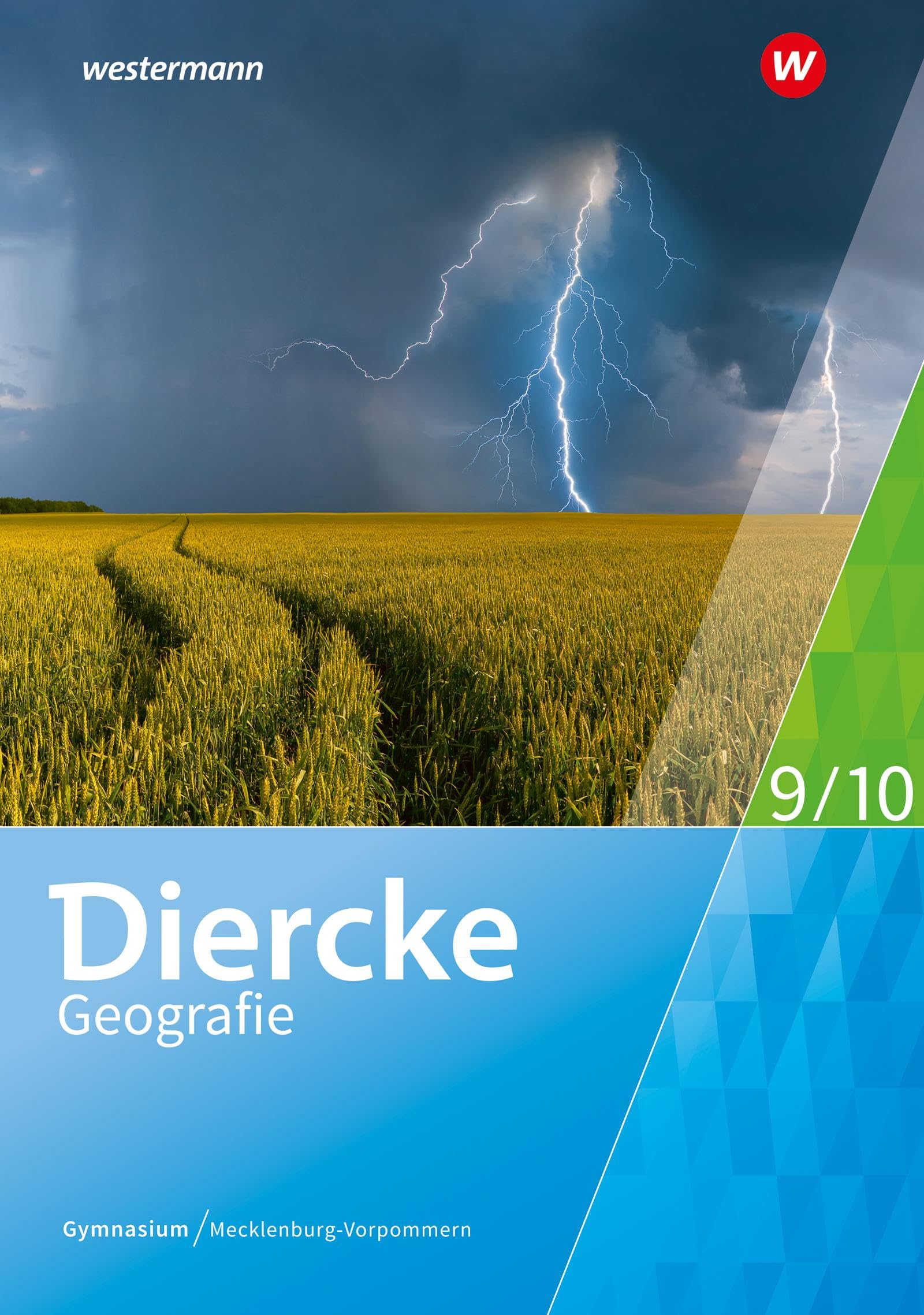 Diercke Geografie 9 / 10. Schulbuch. Für Mecklenburg-Vorpommern: Ausgabe 2024