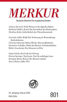 MERKUR Deutsche Zeitschrift für europäisches Denken: Nr. 801, Heft  / Februar 2016