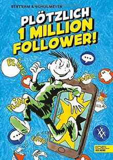 Plötzlich 1 Million Follower