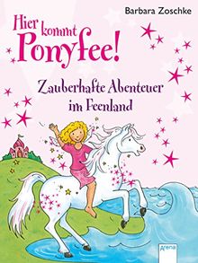 Zauberhafte Abenteuer im Feenland: Hier kommt Ponyfee!