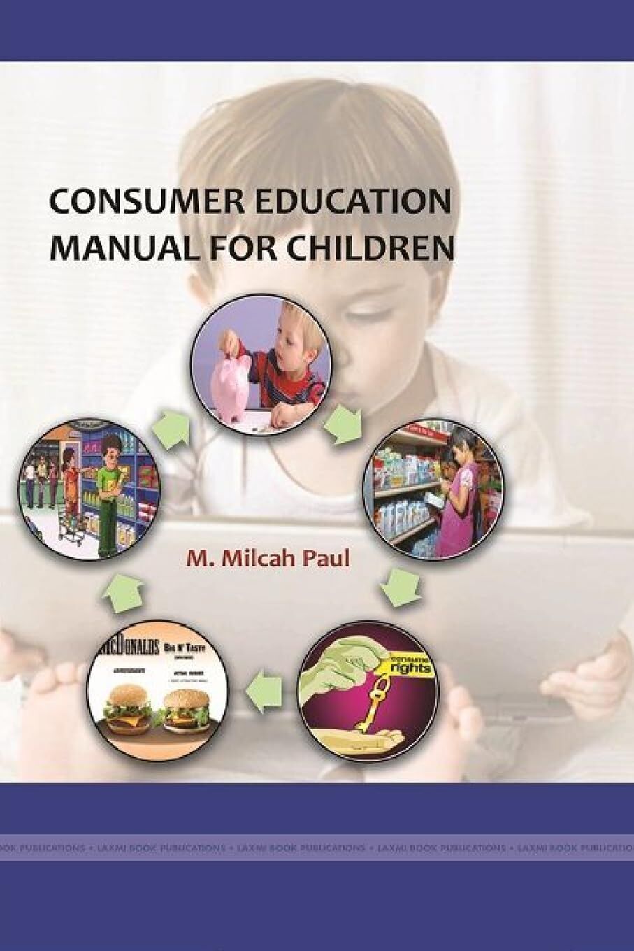 CONSUMER EDUCATION MANUAL FOR CHILDREN