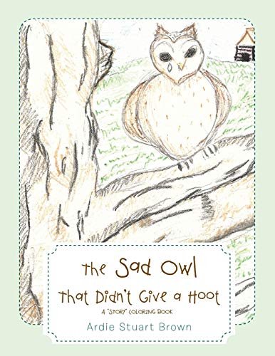 The Sad Owl That Didn't Give a Hoot