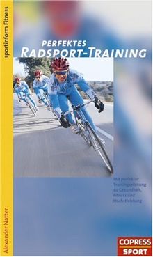 Perfektes Radsport-Training