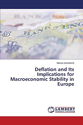Deflation and Its Implications for Macroeconomic Stability in Europe