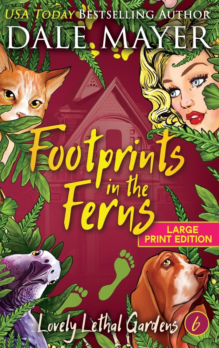 Footprints in the Ferns (Lovely Lethal Gardens (Large Print, Hardcover), Band 6)