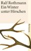 Ein Winter unter Hirschen: Erzählungen (suhrkamp taschenbuch)