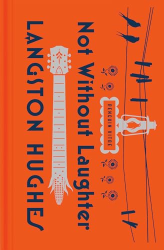 Hughes, Langston: Not Without Laughter