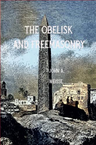 The Obleisk and Freemasonry