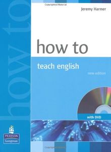 How to Teach English (How S.)