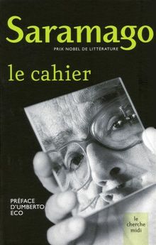 Le cahier : textes écrits pour le blog, septembre 2008-mars 2009