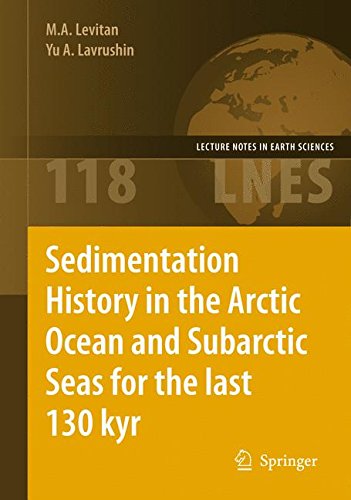 Sedimentation History in the Arctic Ocean and Subarctic Seas for the Last 130 kyr (Lecture Notes in Earth Sciences)