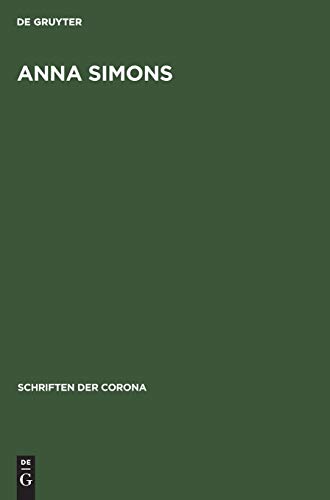 Anna Simons (Schriften der Corona, 8, Band 8)