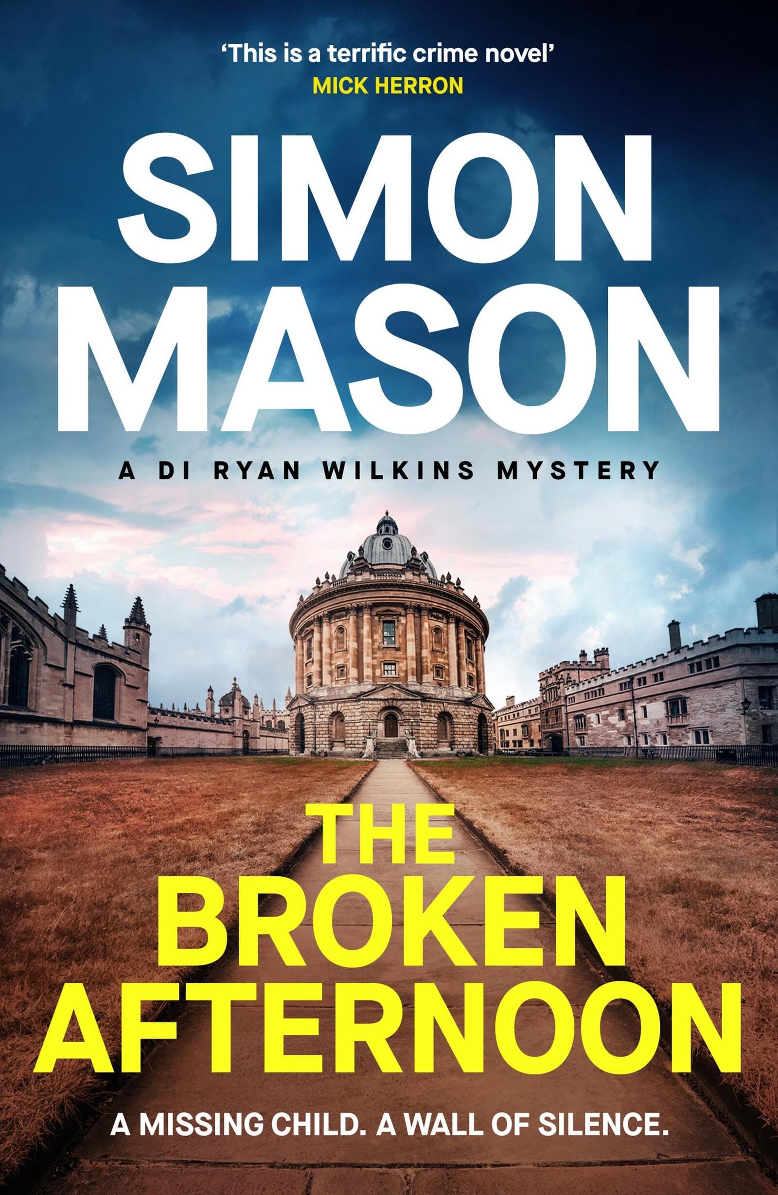 The Broken Afternoon (DI Ryan Wilkins Mysteries)