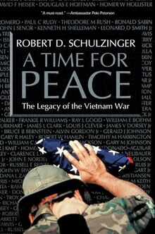 A Time For Peace: The Legacy of the Vietnam War