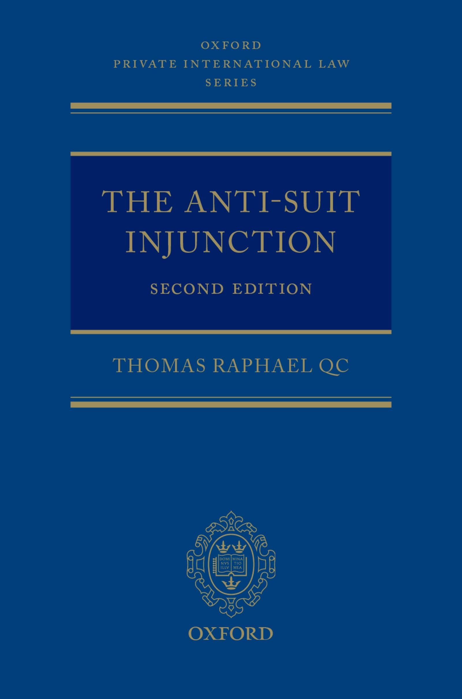Anti-Suit Injunction (Oxford Private International Law)