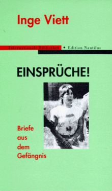 Einsprüche!: Briefe aus dem Gefängnis