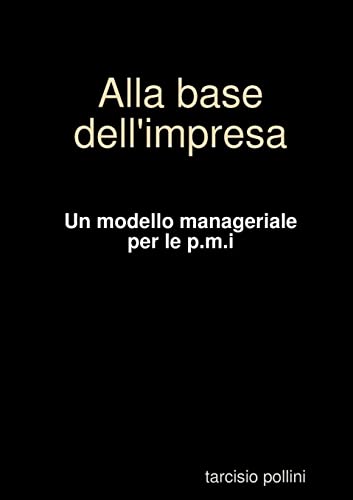 Alla Base Dell'Impresa