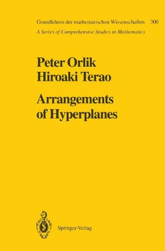 Arrangements of Hyperplanes. (Grundlehren der mathematischen Wissenschaften, Bd.300)