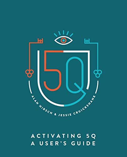 Alan Hirsch Activating 5Q, A User's Guide