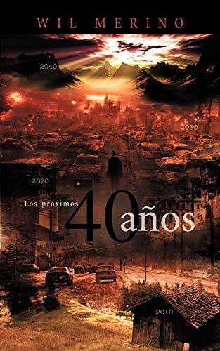 Los próximos 40 años