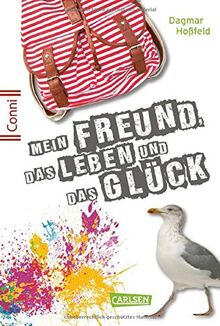 Conni 15 6: Mein Freund, das Leben und das Glück (6)