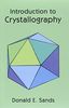 Introduction to Crystallography (Dover Classics of Science & Mathematics)
