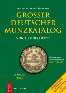 Großer deutscher Münzkatalog von 1800 bis heute