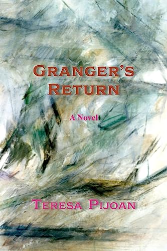 Granger's Return, a Novel, Sequel to Granger's Threat: A Novel