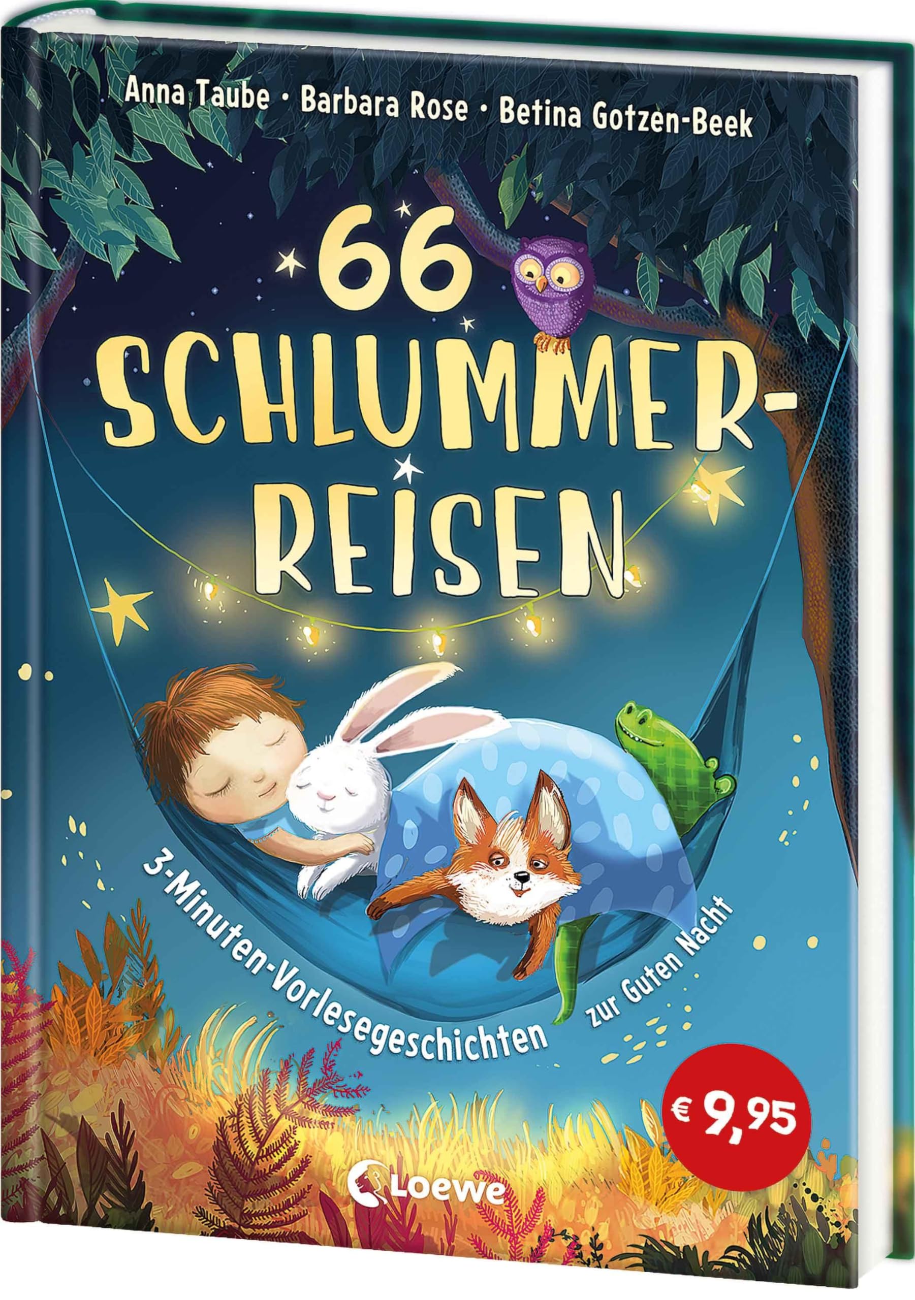 66 Schlummerreisen - 3-Minuten-Vorlesegeschichten zur Guten Nacht: Für das abendliche Einschlafritual - Zum gemeinsamen Kuscheln und Träumen für Kinder ab 4 Jahren