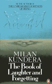 The Book of Laughter and Forgetting: Revised Edition