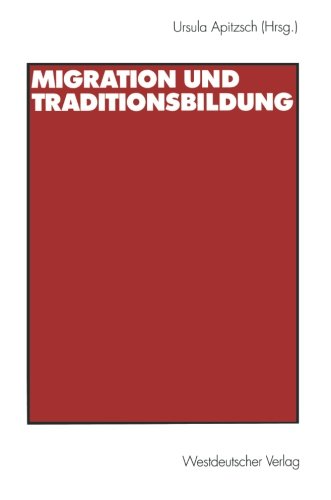 Migration und Traditionsbildung