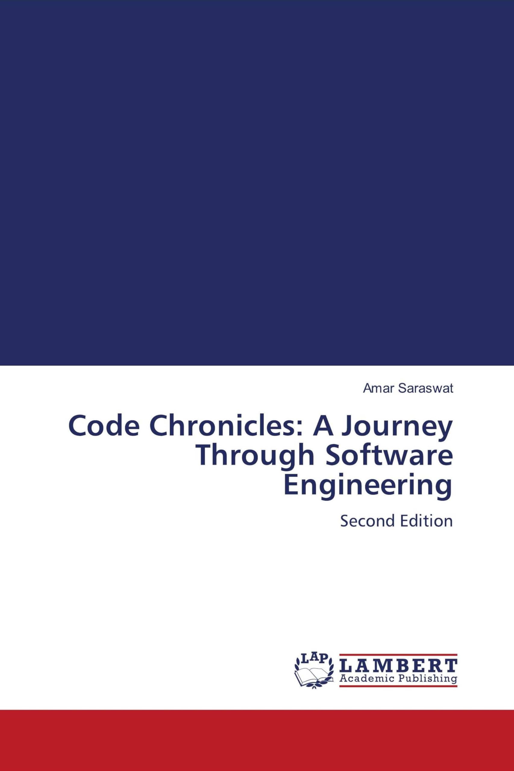 Code Chronicles: A Journey Through Software Engineering de Amar ...