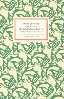 Von dem Fischer un syner Fru: Ein Märchen nach Philipp Otto Runge (Insel Bücherei)