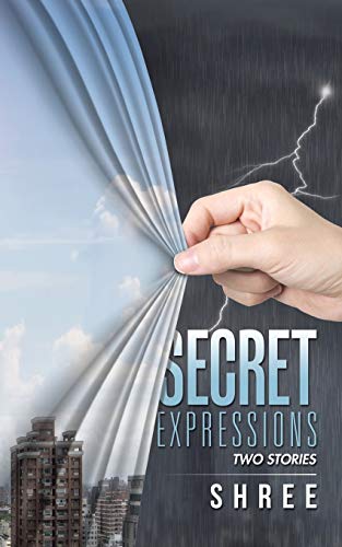 Secret Expressions: Two Stories