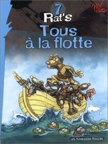 Rat's. Vol. 7. Tous à la flotte