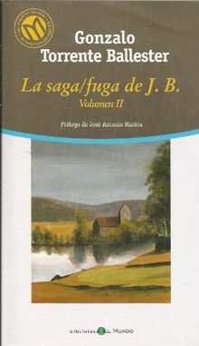 LA SAGA/FUGA DE J.B. Volumen II