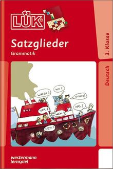 LÜK: Satzglieder: Grammatik ab Klasse 3