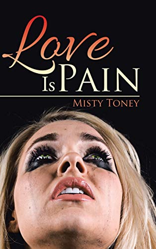 Love Is Pain