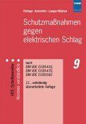 Schutzmaßnahmen gegen elektrischen Schlag nach DIN VDE 0100-410, -470 und -540