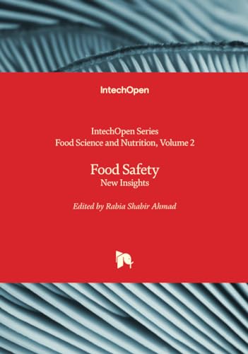 Food Safety - New Insights (Food Science and Nutrition, Band 2)