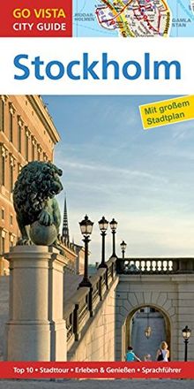 GO VISTA: Reiseführer Stockholm (Mit Faltkarte)