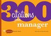 300 citations pour manager