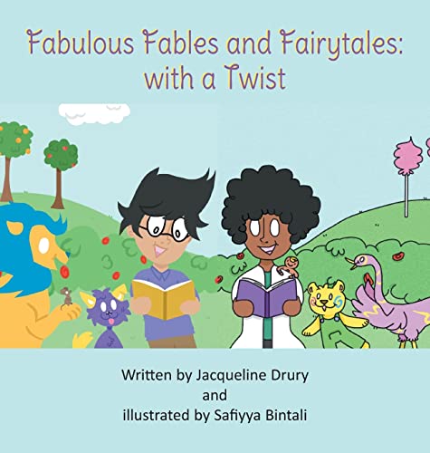 Fabulous Fables and Fairy Tales: With a Twist