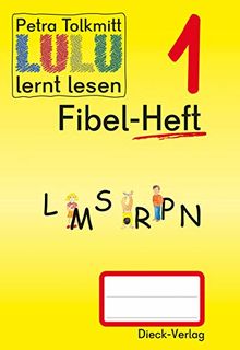 Lulu lernt lesen: Fibel-Heft