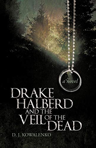 Drake Halberd and the Veil of the Dead