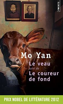 Le veau. Le coureur de fond