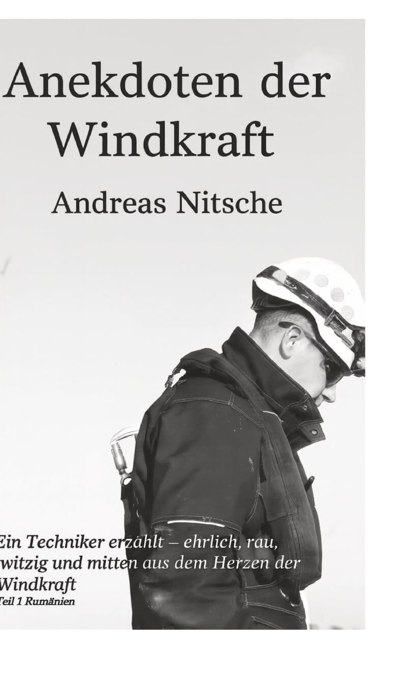 Anekdoten der Windkraft