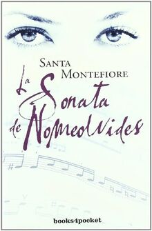 La Sonata de Nomeolvides = The Forget-Me-Not Sonata (Books4pocket narrativa, Band 143)