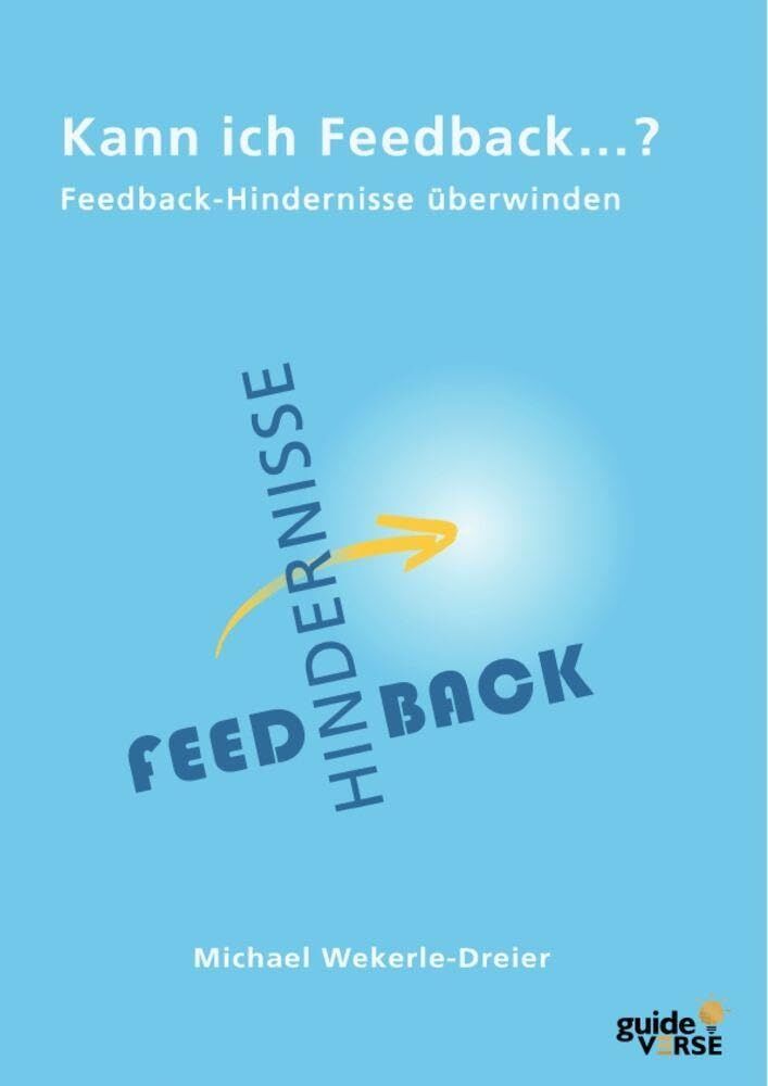 Kann ich Feedback ...?