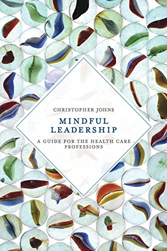 Mindful Leadership - Christopher Johns Kartoniert (TB)